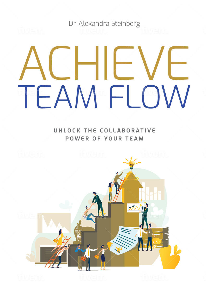 How to Collaborate - Achieve Team Flow